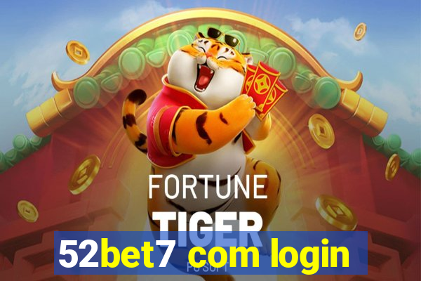 52bet7 com login